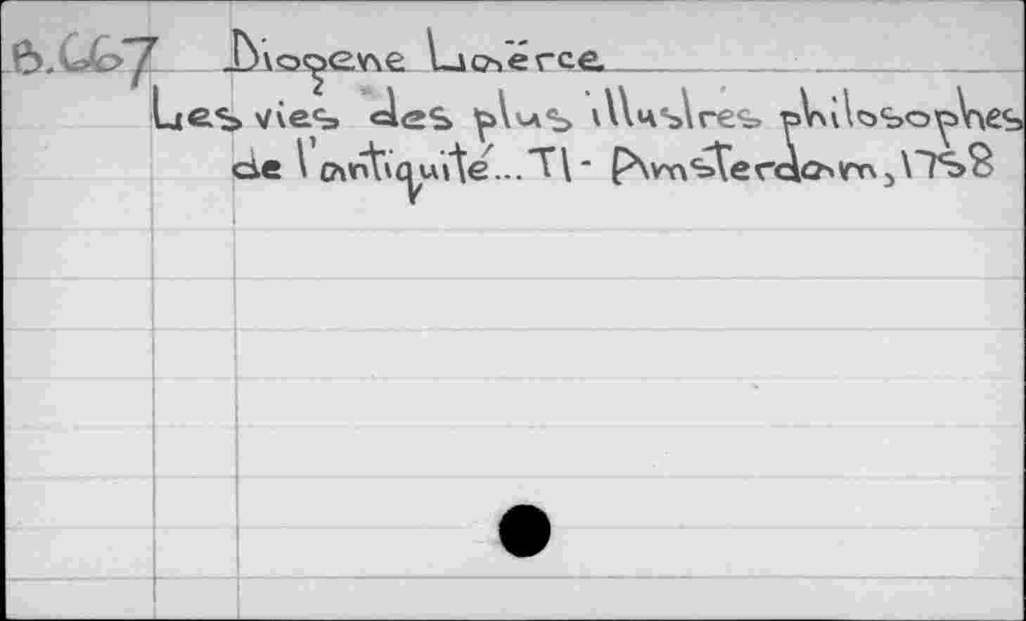 ﻿La coerce.
es vies» <âes ^>Us Л\чъ\геъ-
de 1 £hnt\quïte..."T\ ■ p\w\ster